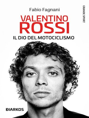 cover image of Valentino Rossi